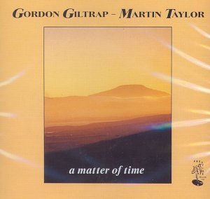 Matter of Time - Giltrap Gordon / Taylor - Musik - NOVA - PRESTIGE - 5019148601029 - January 12, 2009