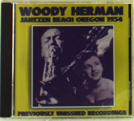 Cover for Woody Herman · Jantzen Beach Oregon 1954 (CD) (1998)