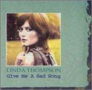 Cover for Linda Thompson · Give Me A Sad Song (CD) (2001)
