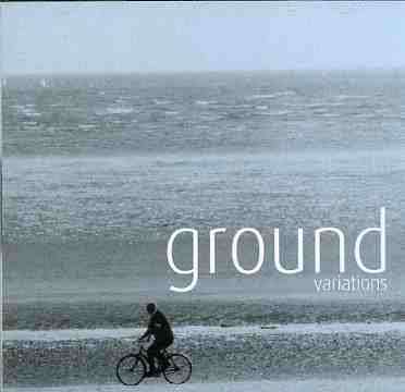 Ground Variations - Michael Cunningham - Music - Sartorial - 5020422718029 - July 17, 2015