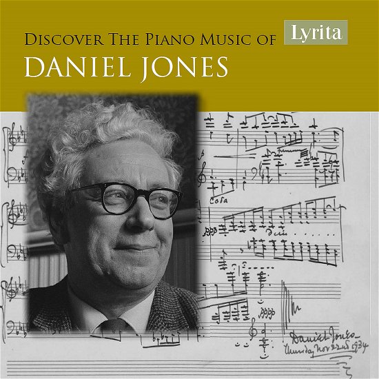 Discover The Piano Music Of Daniel Jones - Jones - Musique - LYRITA - 5020926041029 - 1 juillet 2022
