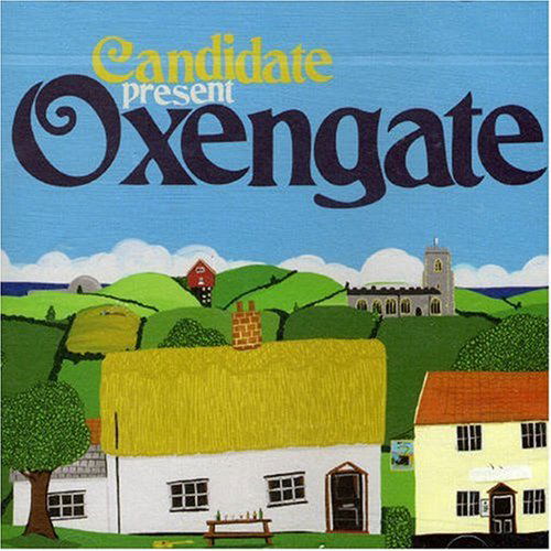 Oxengate - Candidate - Music - SNOWSTORM - 5024545459029 - July 2, 2007