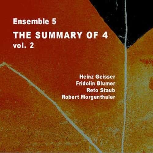 Cover for Ensemble 5 · Summary Of 4 Vol. 2 (CD) (2014)