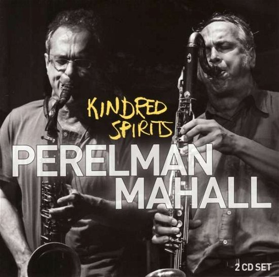 Cover for Ivo Perelman · Kindred Spirits (CD) (2019)