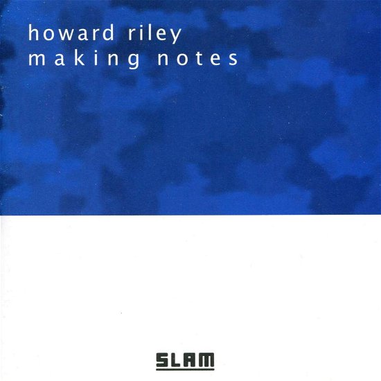 Cover for Howard Riley · Making Notes (CD) (2013)