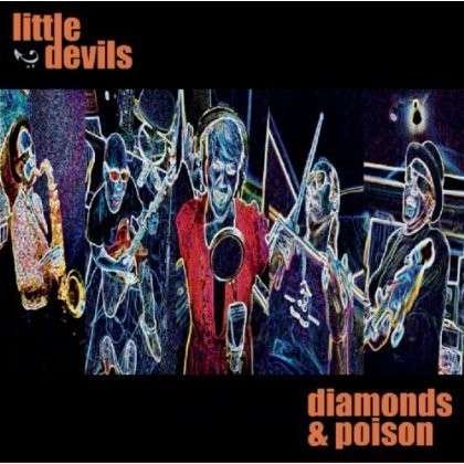 Cover for Little Devils · Diamonds &amp; Poison (CD) (2014)