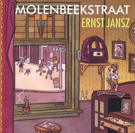 Molenbeekstraat - Ernst Jansz - Musik - V2 - 5033197410029 - 31. august 2006