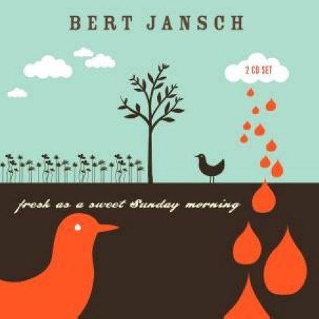 Fresh As a Sweet Sunday Morning - Bert Jansch - Musik - ABP8 (IMPORT) - 5036436013029 - 1. Februar 2022