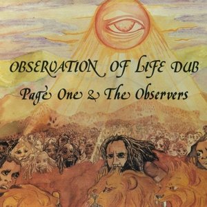 Cover for Page One &amp; the Observers · Observation of Life Dub (LP) (2016)