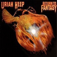 Cover for Uriah Heep · Return to Fantasy (CD) [Bonus Tracks edition] (2008)