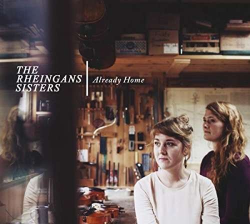 Cover for Rheingans Sisters · Already Home (CD) (2015)