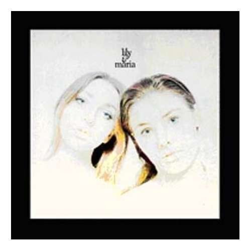 Cover for Lily &amp; Maria (LP) [Reissue edition] (2008)