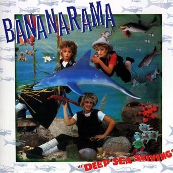 Cover for Bananarama · Deep Sea Skiving + 5 (CD) [Bonus Tracks edition] (2007)