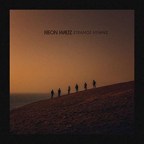 Cover for Neon Waltz · Strange Hyms (CD) (2017)