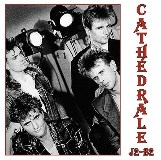 Cover for Cathédrale · J2-b2 (CD) (2019)