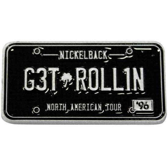Cover for Nickelback · Nickelback  Pin Badge: License Plate (Badge)