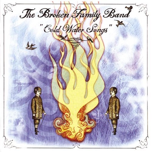 Cover for Broken Family Band · Cold Water Songs (CD) (2003)