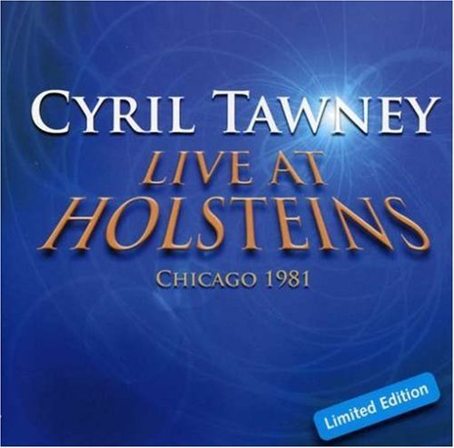 Cover for Cyril Tawney · Live at Holsteins, Chicag (CD) (2007)
