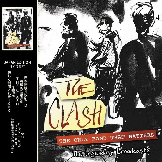 The Only Band That Matters - The Legendary Broadcasts - The Clash - Musiikki - CODA PUBLISHING LIMITED - 5060420347029 - perjantai 29. maaliskuuta 2019