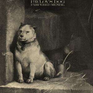 Cover for Pavlov'S Dog · Pampered Menial (CD) (2003)