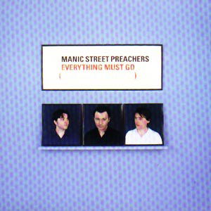 Cover for Manic Street Preachers · Manic Street Preachers - Everything Must Go (CD) (2010)