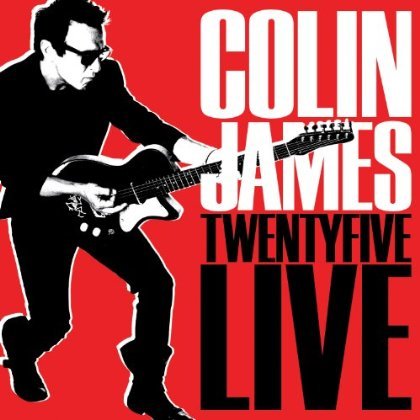 Cover for Colin James · Twenty Five Live (CD) (2013)