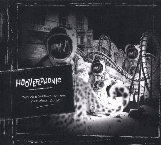 The President of the - Hooverphonic - Música - VME - 5413356235029 - 3 de marzo de 2008