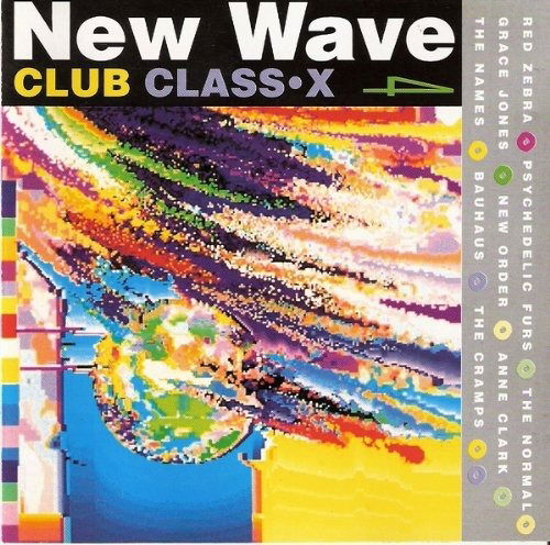 Cover for New Wave Club Class X 4 · The Cramps - The Normal - Grace Jones - Jah Wobble ? (CD)