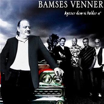 Cover for Bamses Venner · Kysser Dem Vi Holder A' (CD) (2006)