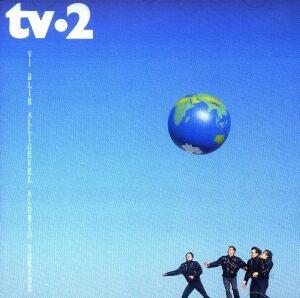 Cover for Tv-2 · Vi Blir Alligevel Aldrig Voksne (CD) (1996)
