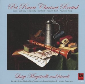 Cover for Luigi &amp; Friends Magistrelli · Pot Pourri Clarinet Recital (CD) (2019)