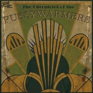 Cover for Pussywarmers · Chronicles (LP) (2011)