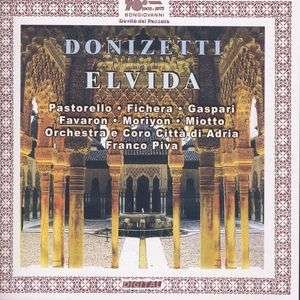 Cover for G. Donizetti · Elvida (CD) (2005)