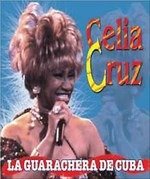 Cover for Celia Cruz  · La Guarachera De Cuba (CD)
