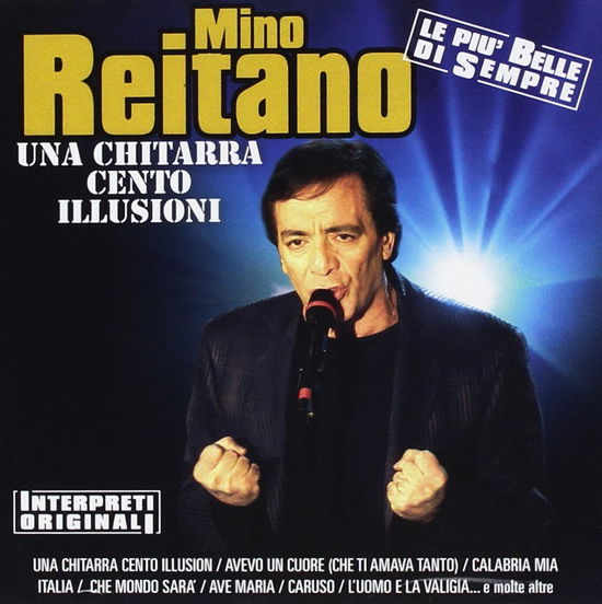 Cover for Mino Reitano · Mino Reitano Una Chitarra Cento Illusioni (CD)