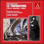 Cover for Pertile A. / Granforte A. / Carena M. / Orchestra E Coro Del Teatro Alla Scala Di Milano / Veneziani · Il Trovatore (Registrazione 1930) (CD) (2005)