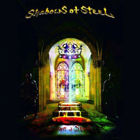 Cover for Shadows of Steel · Crown of Steel (CD) (2014)