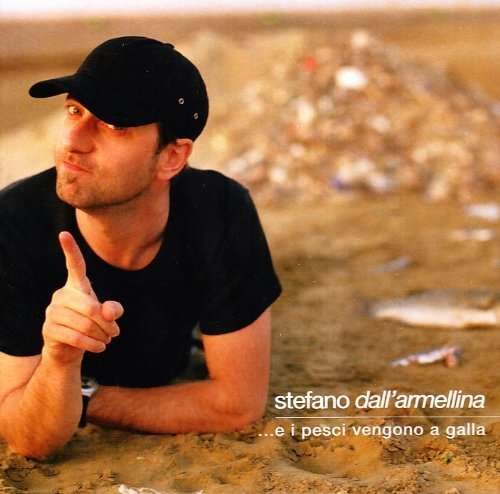 Cover for Stefano Dallarmellina · E I Pesci Vengono (CD) (2010)