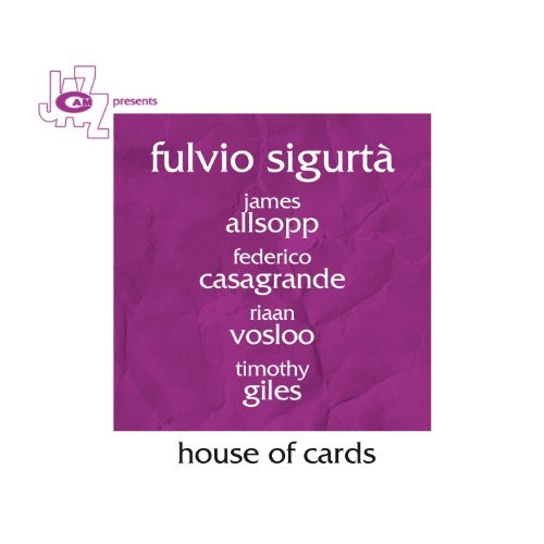 Cover for Fulvio Sigurta' · House of Cards (CD) (2011)