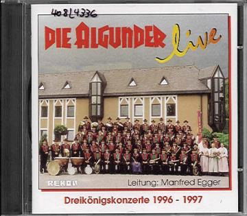 Cover for Die Algunder / Egger Manfred · Die Algunder - Live 1996-1997 (CD) (1997)