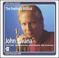 Cover for John Swana · Feeling's Mutual (CD) (2014)