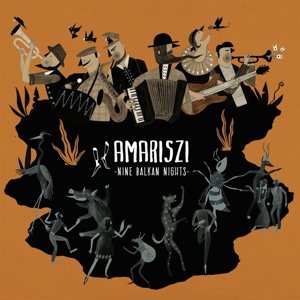 Cover for Amariszi · Nine Balkan Nights (CD) (2015)