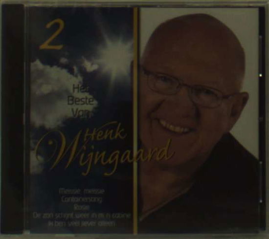 Het Beste Van Nr 2 - Henk Wijngaard - Música - TELSTAR - 8713612092029 - 30 de março de 2006