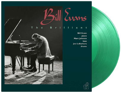 Brilliant (Green Vinyl) - Bill Evans Trio - Muziek - MUSIC ON VINYL - 8719262031029 - 3 november 2023