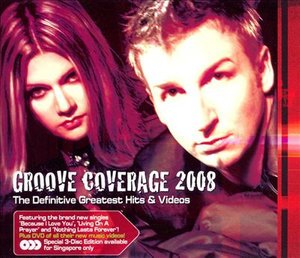 Cover for Groove Coverage · Definitive Greatest Hits &amp; Videos (DVD/CD) (2008)