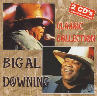 Cover for Big Al Downing · Classic Collection (CD) (2006)