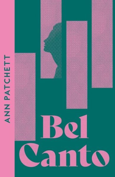 Cover for Ann Patchett · Bel Canto (Paperback Book) [Collins Modern Classics edition] (2023)