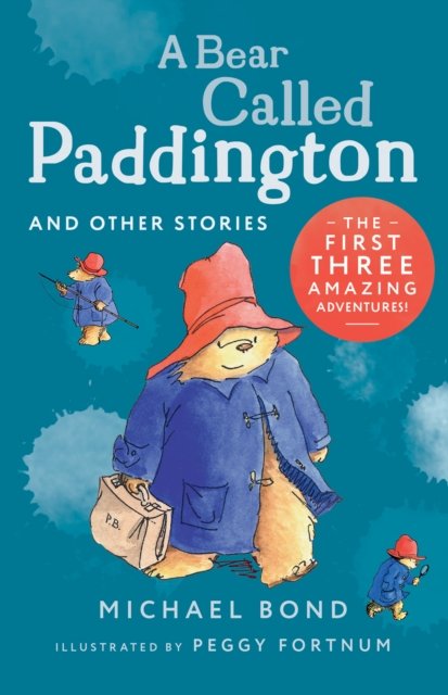 Cover for Michael Bond · A Bear Called Paddington and Other Stories (Paperback Bog) (2024)