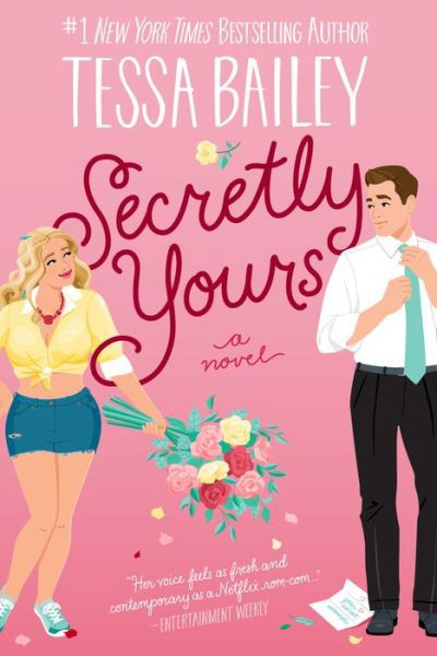 Cover for Tessa Bailey · Secretly Yours (Hardcover bog) (2023)