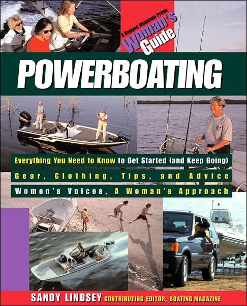 Cover for Sandy Lindsey · Powerboating: a Woman's Guide (Taschenbuch) (2000)